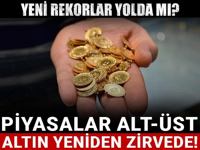 piyasalar alt ust altin yeniden zirvede yeni rekorlar yolda mi 35pkslyP