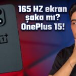 saka-gibi-telefon-oneplus-15-kutu-acilisi-ve-inceleme-2NSjuB31.jpeg