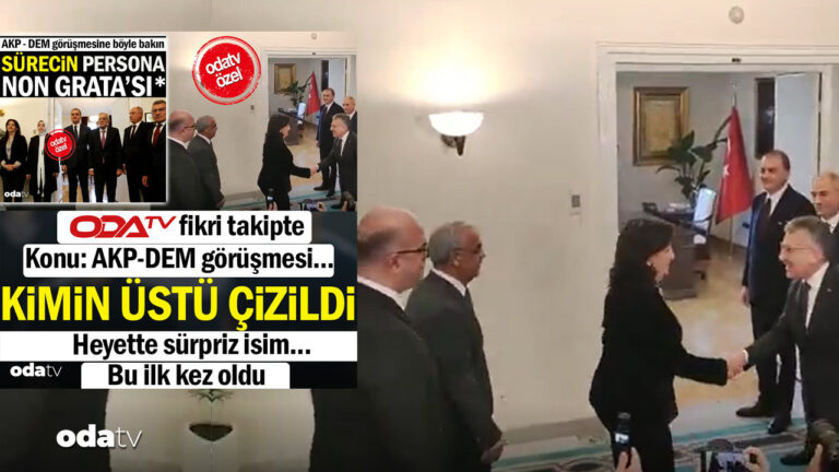 odatv-fikri-takipte-akp-dem-gorusmesi-basladi-kimin-ustu-cizildi-heyetteki-surpriz-isim-n8XbZDph.jpg