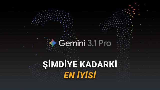 google-akil-yurutmede-cigir-acan-yeni-modeli-gemini-31-proyu-duyurdu-peki-hangi-alanlarda-daha-iyi-webtekno-guncel-teknoloji-haberleri-ve-video-incelemeleri-JIVAGdy1.jpg