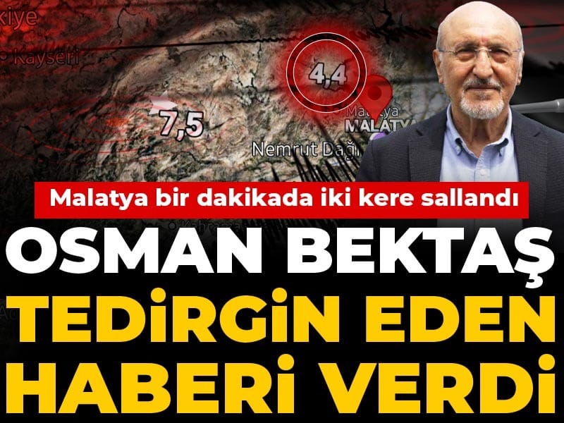 Malatya’da Ardışık Sarsıntılar: Osman Bektaş’tan Önemli Uyarılar